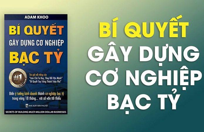 Bí quyết gây dựng cơ nghiệp bạc tỷ