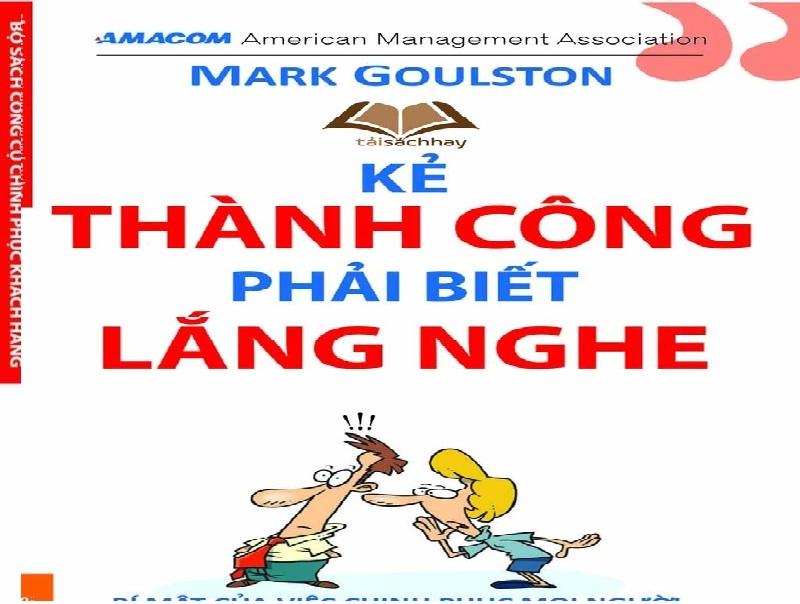 Biết lắng nghe và học hỏi những phê bình từ người khác