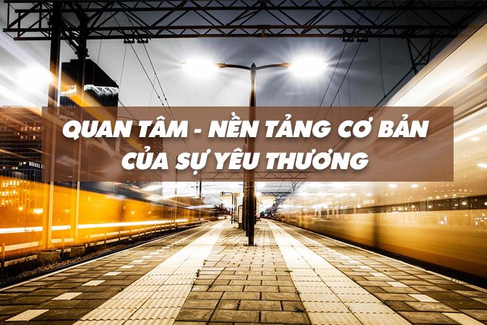 Biết quan tâm