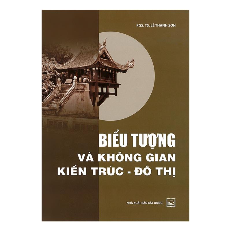 Biểu tượng và không gian kiến trúc – Đô thị