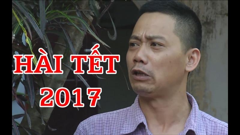 Top 6 bộ phim hài hay nhất dịp Tết Đinh Dậu 2017