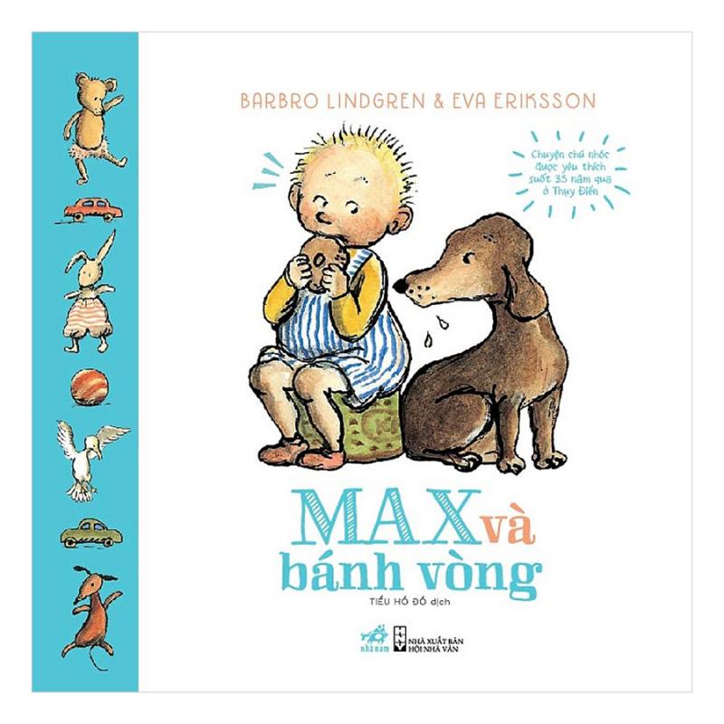 Với chú nhóc Max, các bé như được nghe câu chuyện về chính mình