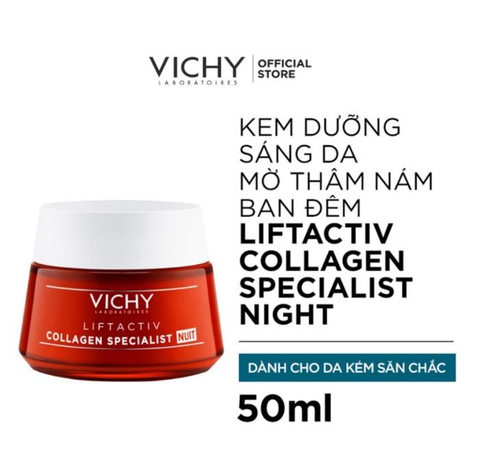 Kem dưỡng giúp sáng da, mờ thâm nám ban đêm Vichy Liftactiv Collagen Specialist nuit