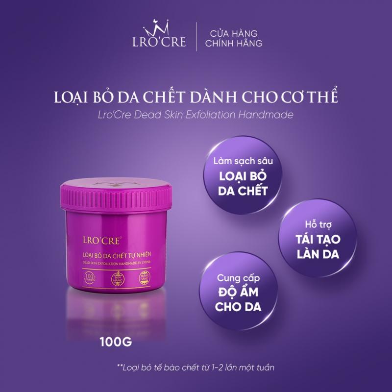 Tẩy da chết handmade Lro'ce