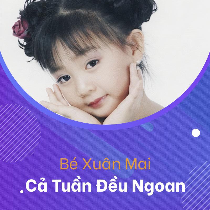 Cả tuần đều ngoan