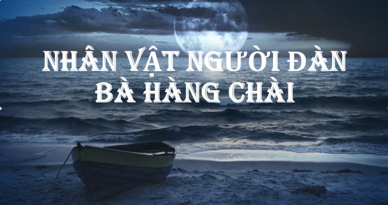 Cảm nhận về nhân vật người đàn bà hàng chài trong 