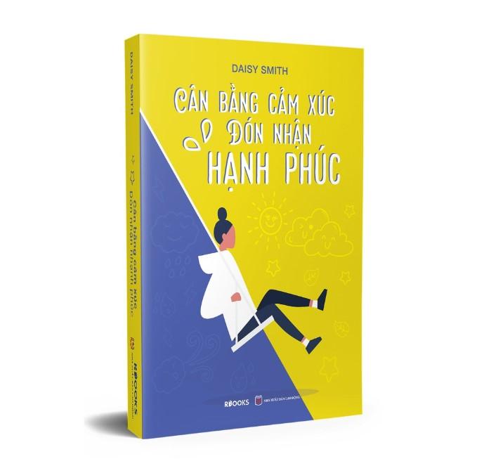 Cân bằng cảm xúc - Đón nhận hạnh phúc