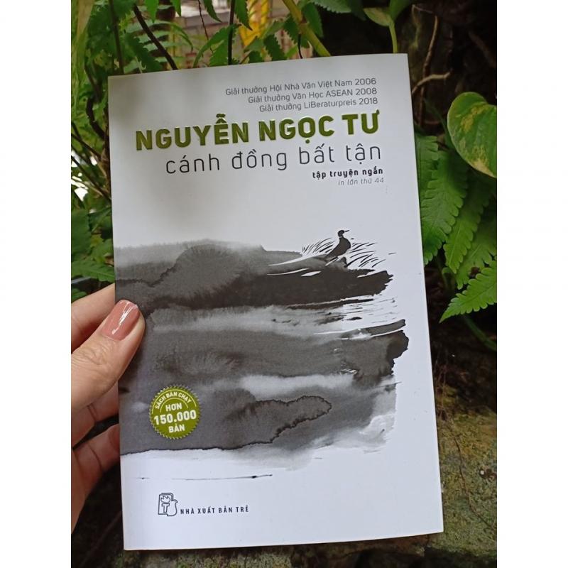 Cánh đồng bất tận- Nguyễn Ngọc Tư