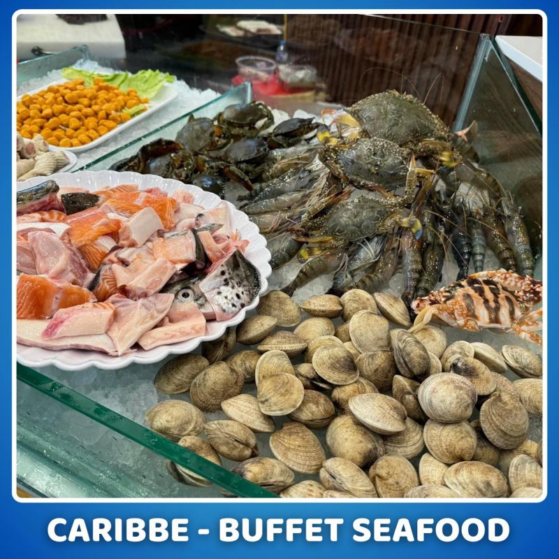 Caribbe - Buffet Hải Sản