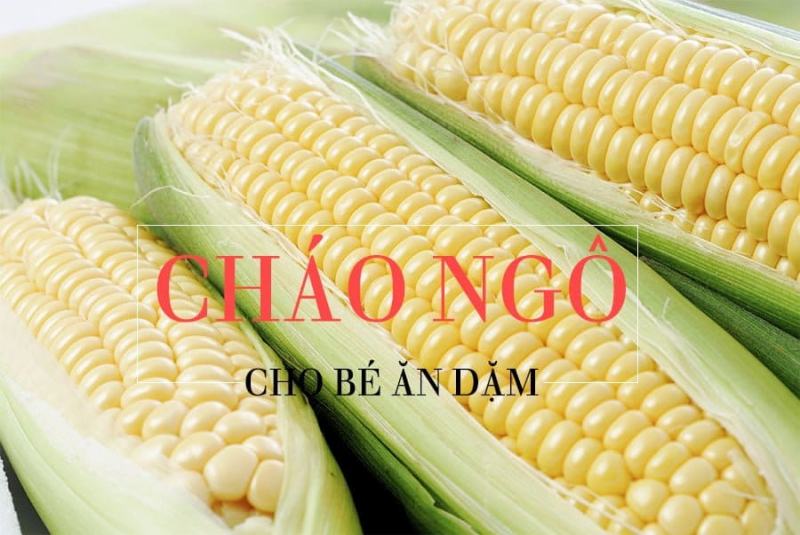 Cháo bắp/ cháo ngô ngọt