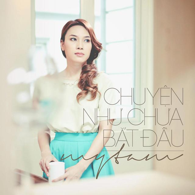 Chuyện như chưa bắt đầu - Mỹ Tâm