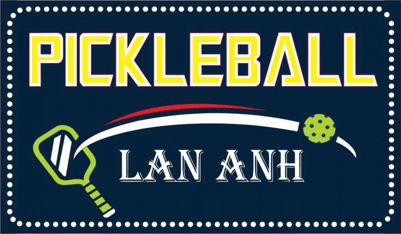 CLB Lan Anh Pickleball - Long Thành