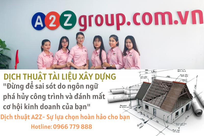 Dịch thuật A2Z - Sự lựa chọn hoàn hảo của bạn