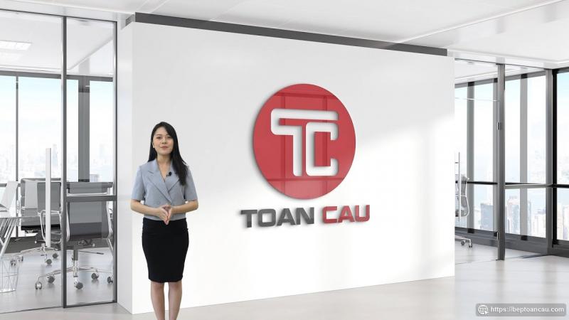 Công ty TNHH XNK Thiết bị bếp Toàn Cầu