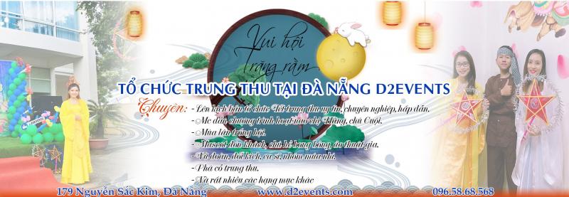 Công ty tổ chức sự kiện uy tín tại Đà Nẵng D2Events