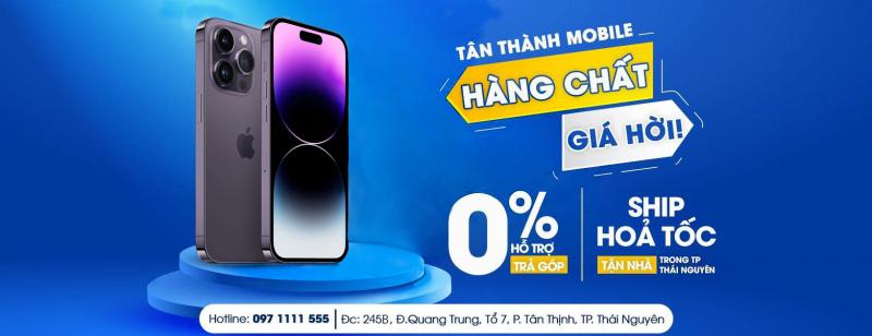 Cửa hàng Tân Thành Mobile