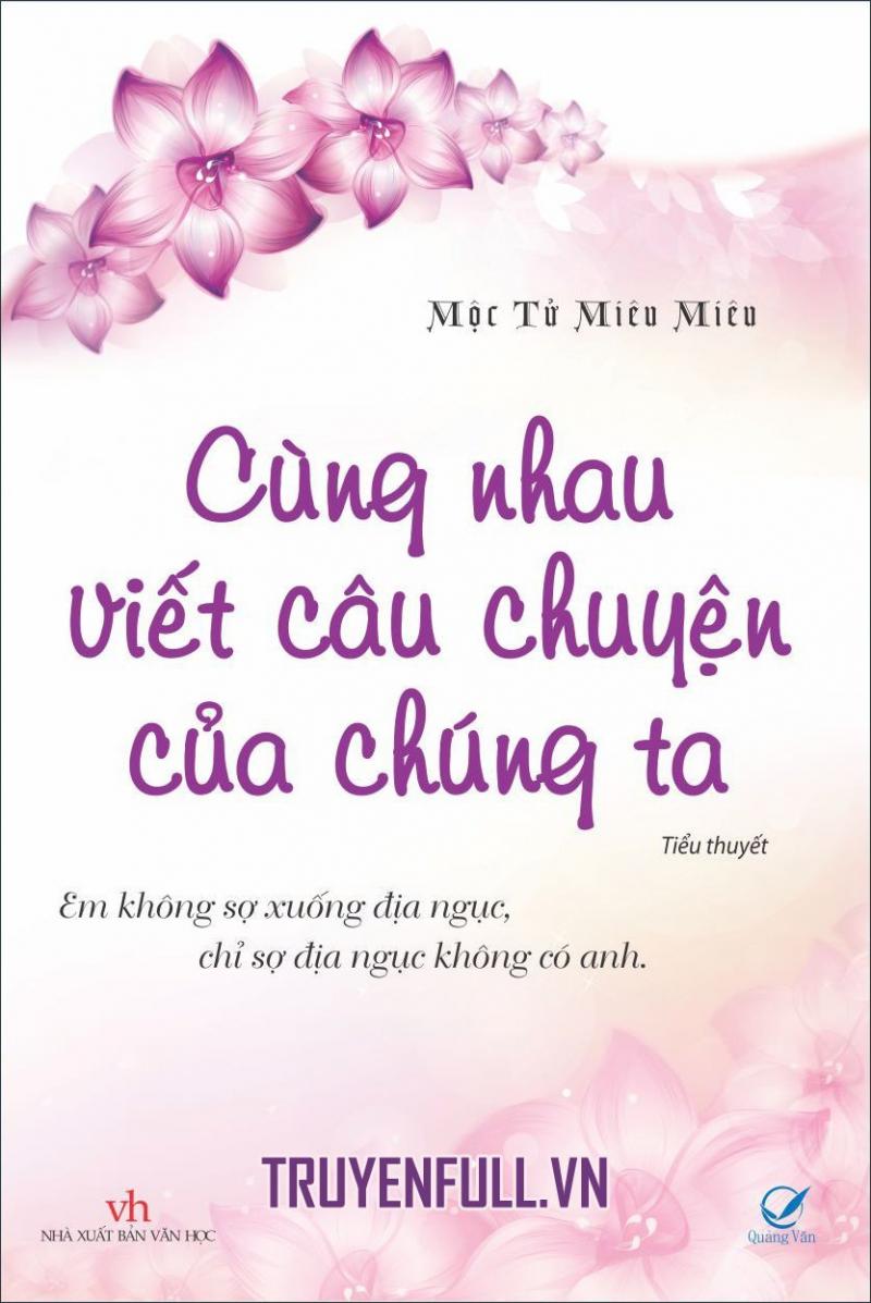 Cùng nhau viết nên câu chuyện của chúng ta