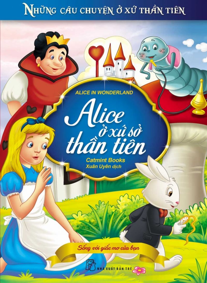 Cuộc phiêu lưu của Alice ở xứ sở thần tiên