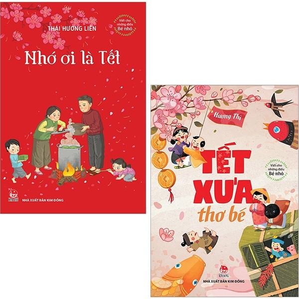 Top 5 cuốn sách viết về Tết cho trẻ em hay nhất của nhà xuất bản Kim Đồng