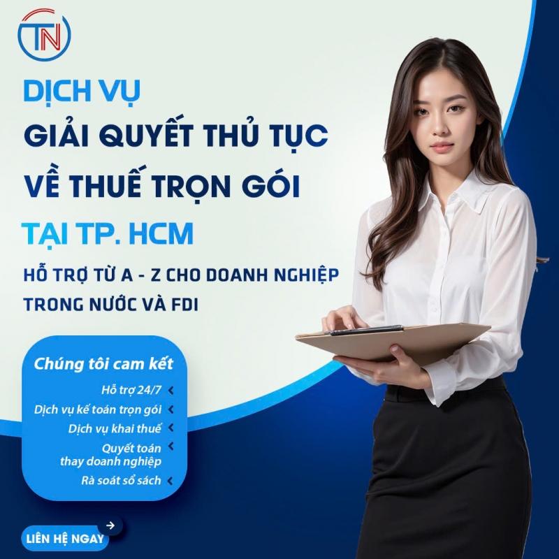 Đại Lý Kế Toán TN - Dịch Vụ Kế Toán Thuế TN Trọn Gói HCM