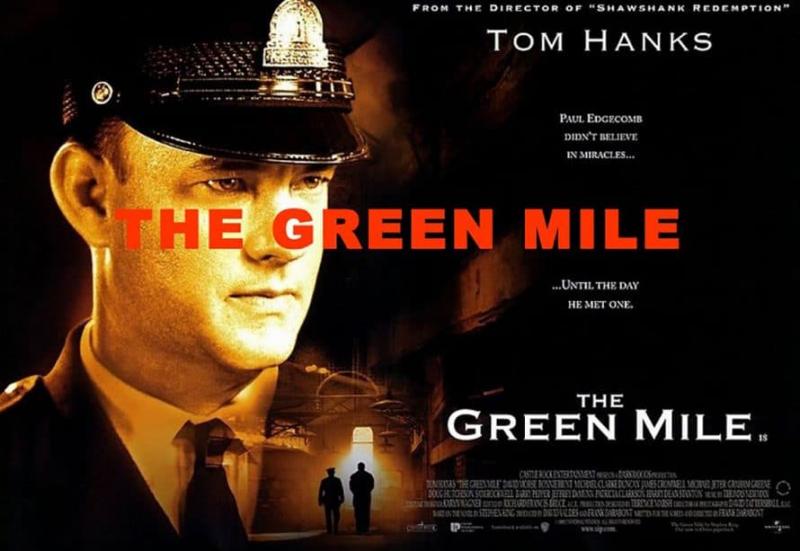 Dặm xanh – Green mile (1999)