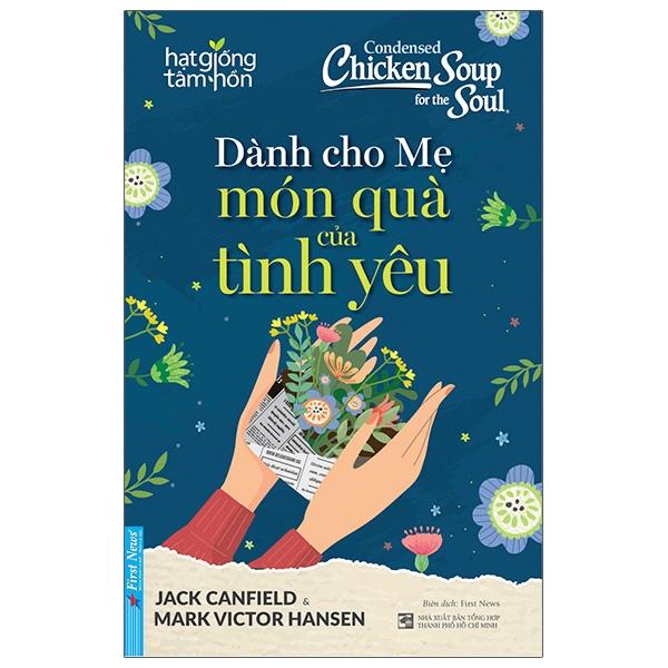 Dành Cho Mẹ Món Quà Của Tình Yêu