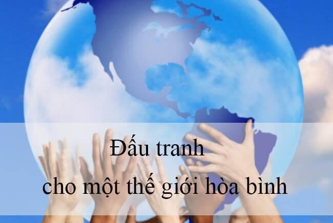 Đấu tranh cho một thế giới hòa bình - Bài soạn 5