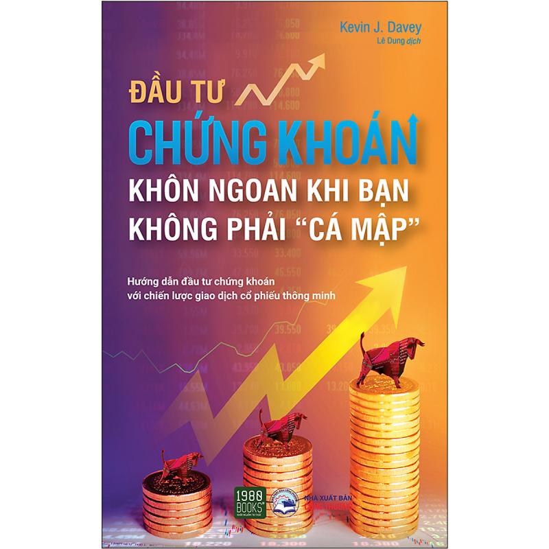 Đầu tư chứng khoán khôn ngoan khi bạn không phải cá mập