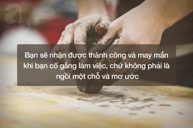 Cần cố gắng để có được những gì mình mong muốn.