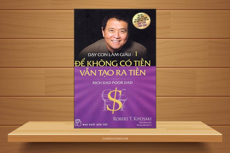 Dạy con làm giàu - Robert Kiyosaki