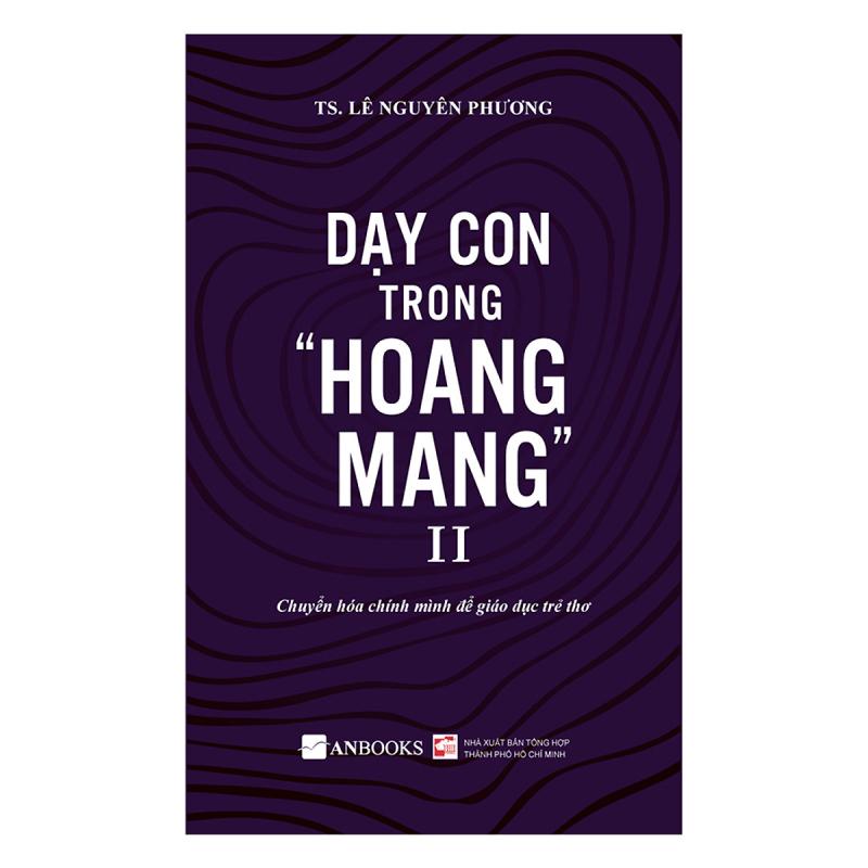 Cuốn Dạy con trong hoang mang II