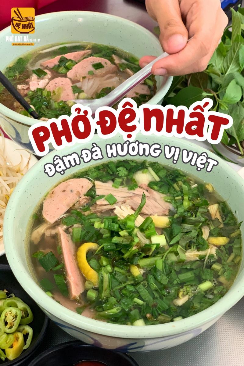 Đệ Nhất - Phở Bát Đá