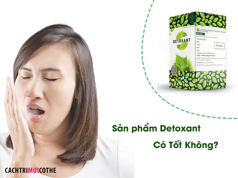 Detoxant Diệt Ký Sinh Trùng Trị Hôi Miệng