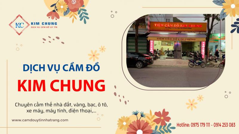 Dịch vụ cầm đồ Kim Chung