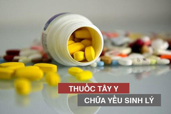 Chữa yếu sinh lý bằng thuốc tây