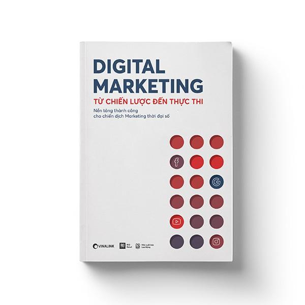 Digital Marketing - Từ chiến lược đến thực thi