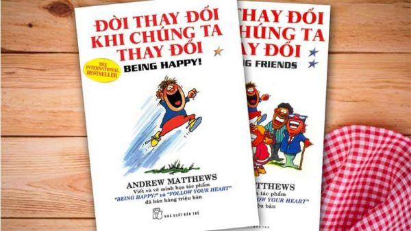 Đời thay đổi khi chúng ta thay đổi – Andrew Matthews