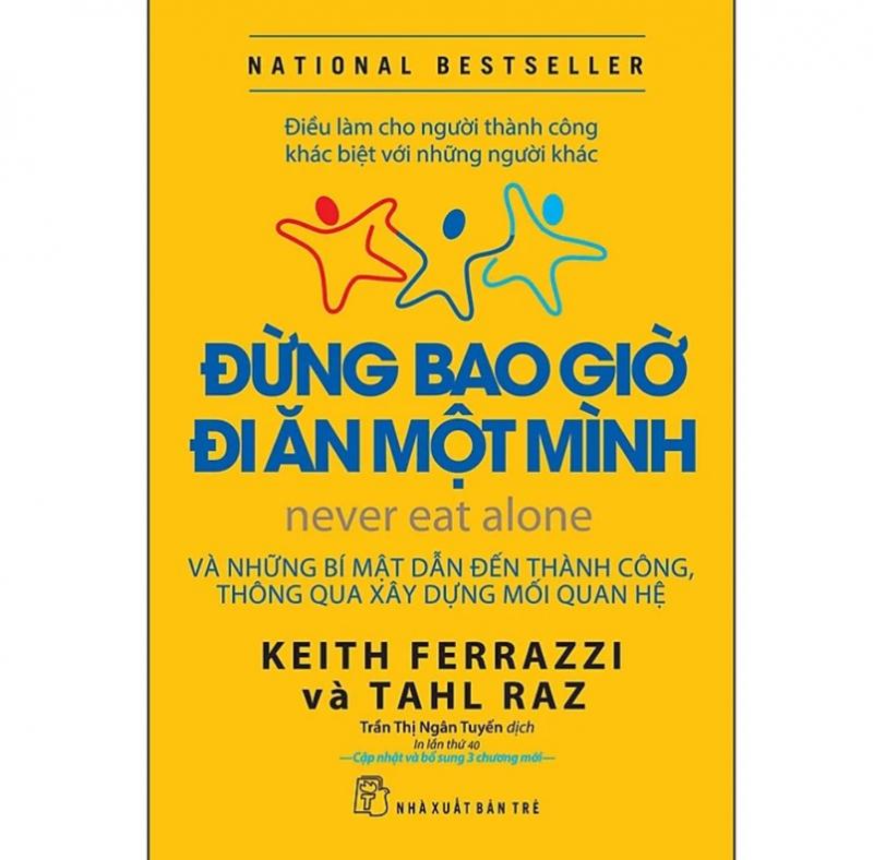 Đừng bao giờ đi ăn một mình