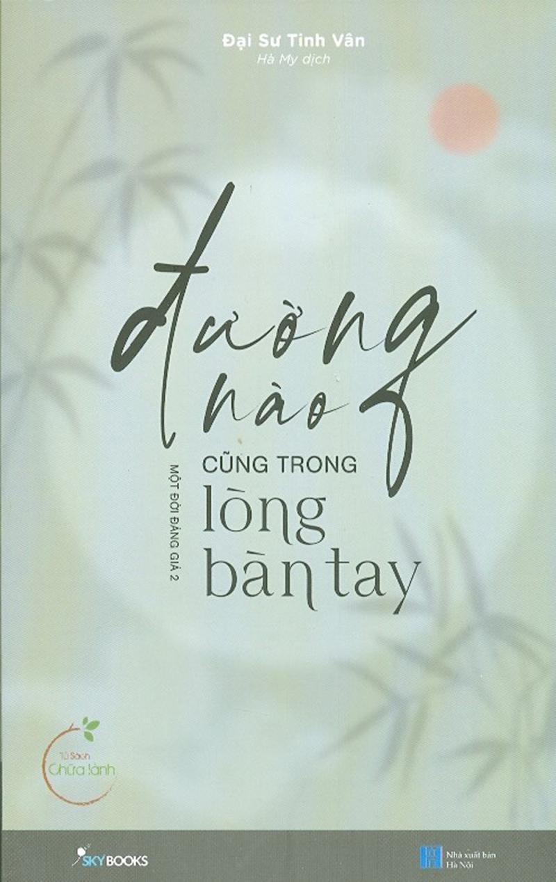 Đường nào cũng trong lòng bàn tay