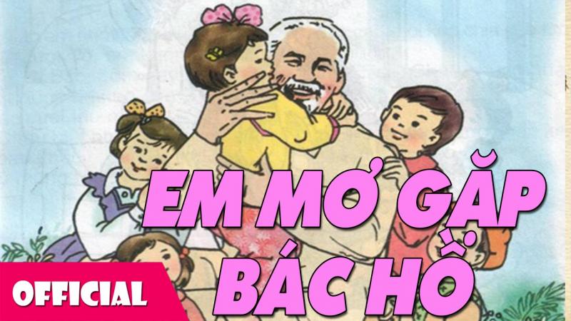 Đêm qua em mơ gặp bác Hồ