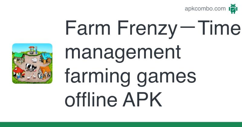 Farm Frenzy－Time management farming games offline