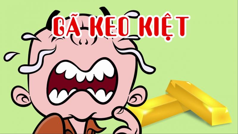 Gã Keo Kiệt