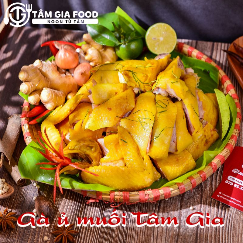 Gà Ủ Muối Tâm Gia Food