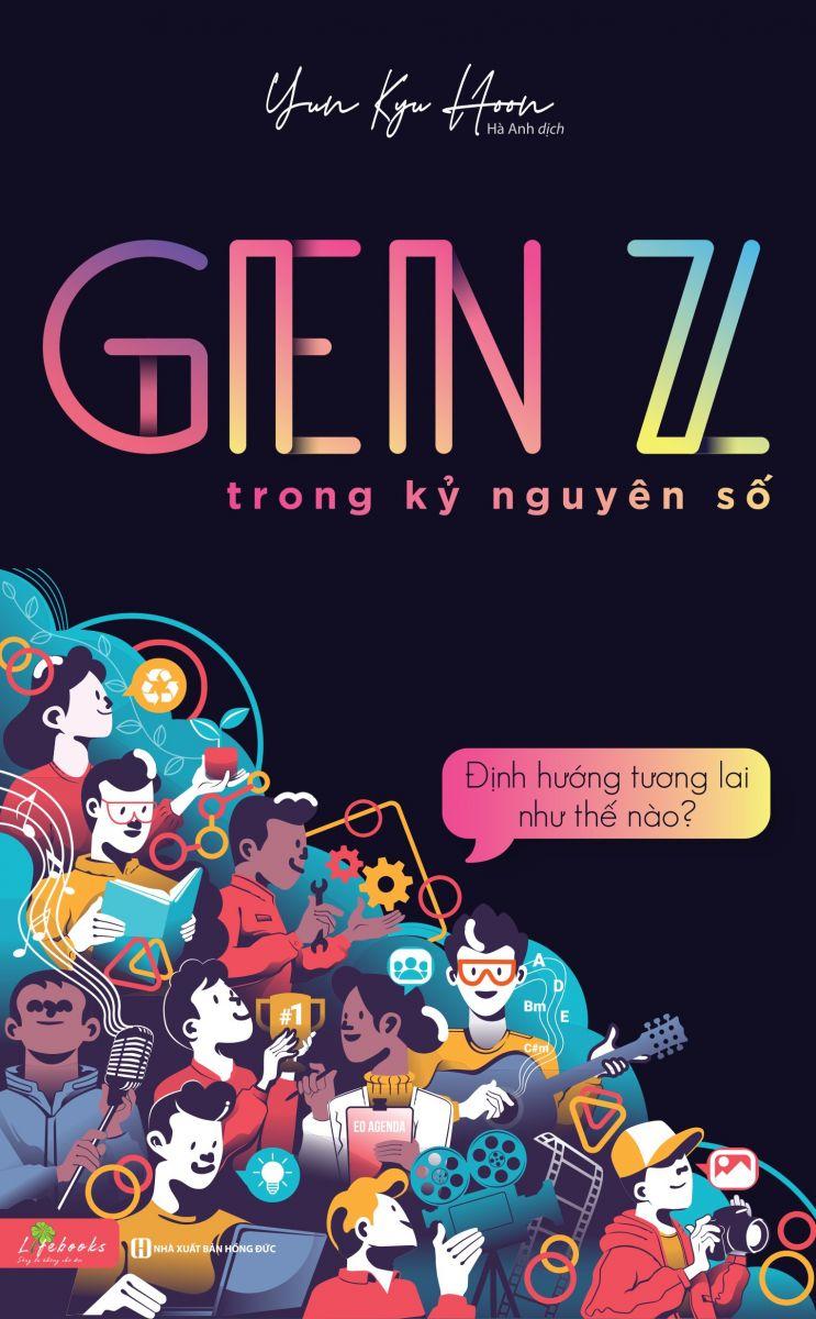 Gen Z Trong Kỷ Nguyên Số: Định Hướng Tương Lai Thế Nào - Cách Lựa Chọn Ngành Nghề Phù Hợp Với Bản Thân