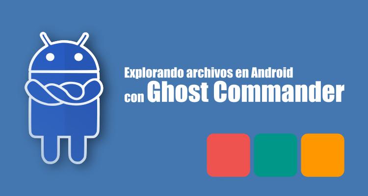 Ghost Commander File Manager