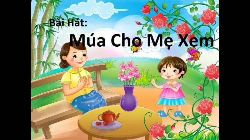 giáo án dạy hát Múa cho mẹ xem - mẫu 1