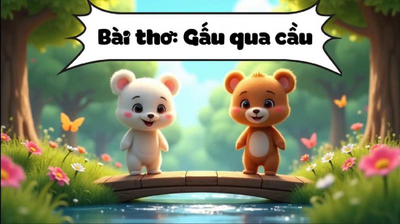giáo án thơ gấu qua cầu - số 1