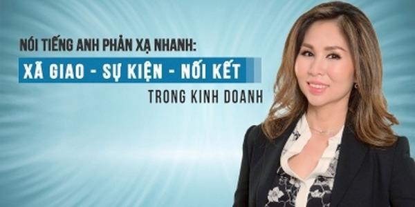 Giao tiếp tiếng Anh chuyên nghiệp cho người làm kinh doanh.