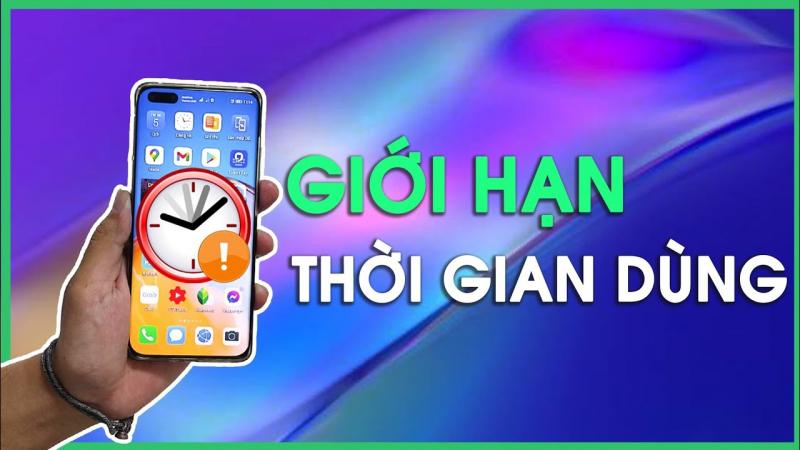 Giới hạn thời gian sử dụng điện thoại trong ngày