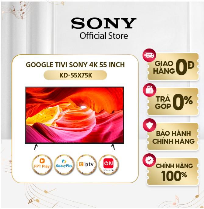 Google Tivi Sony 4K 55 inch KD-55X75K